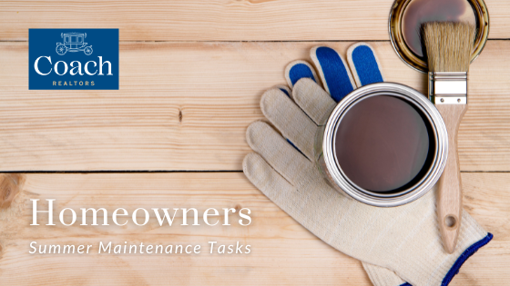 Summer Maintenance Tasks - Homeowners - Coach Realtors